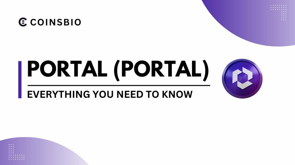 What is Portal (PORTAL)? How it Works, Features and Team