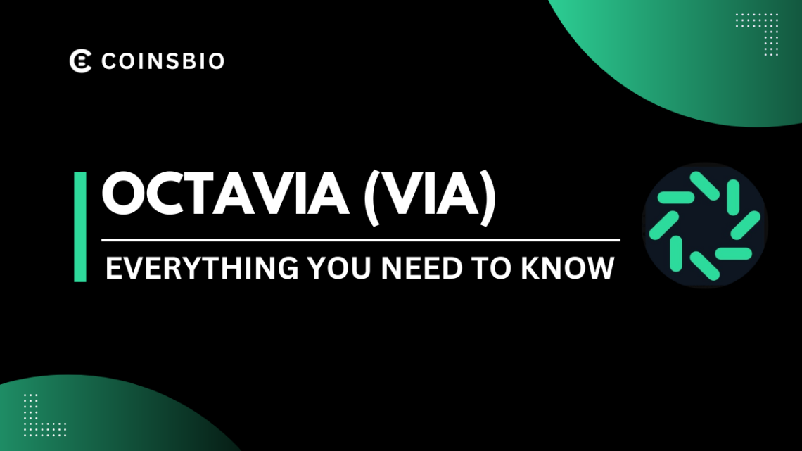 What Is Octavia Crypto How it Works, Features and Team- Featured Image